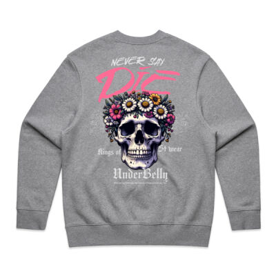 Never say die. crew jumper Thumbnail